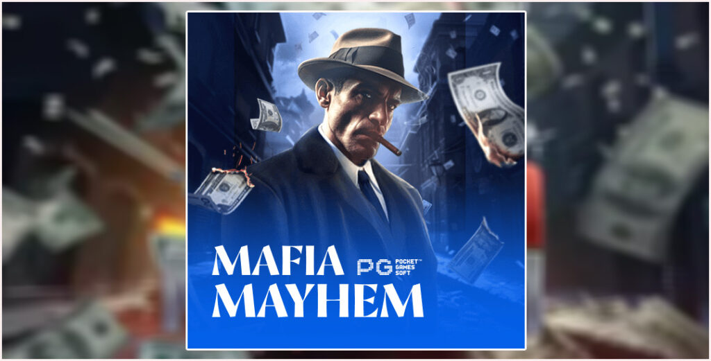 Game Mafia MayhemPG Soft Tidak Membosankan
