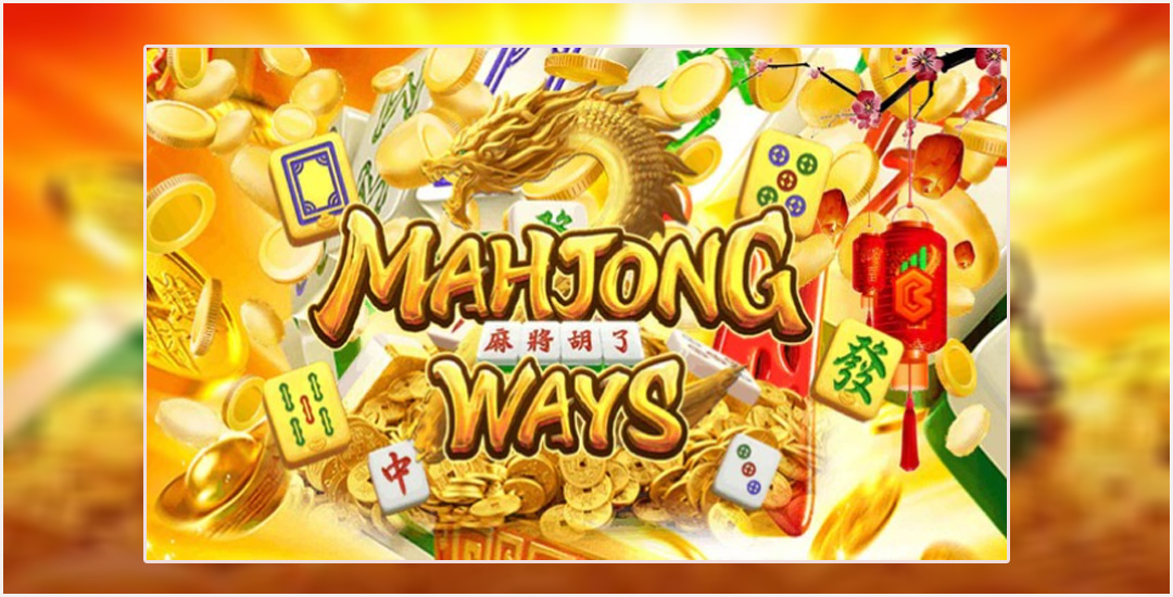 “Mahjong Ways” Game Tradisional Dari Pg Soft