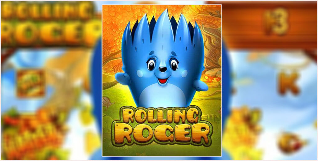 Game Rolling Roger Menggila Jika Sudah Maxwin!!