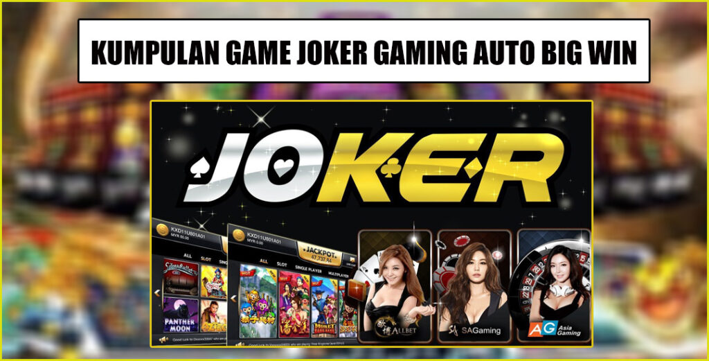 Joker Gaming Menyajikan Sensasi Permainan Slot Yang Menggugah Adrenalin