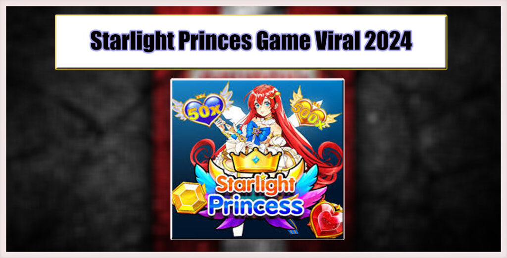 Game Starlight Princess dari Pragmatic Play