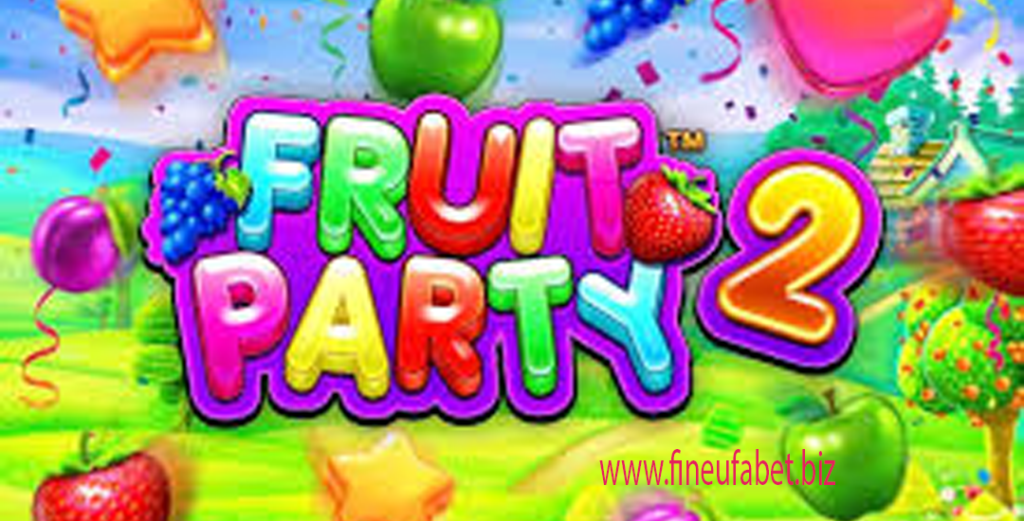Fruit Party 2 Banjir Buah