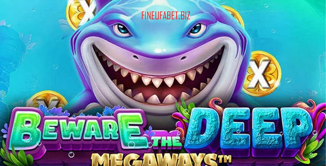 Beware The Deep Megaways Slot: Peluang Menang Besar dan Jackpot